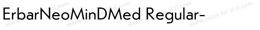 ErbarNeoMinDMed Regular字体转换